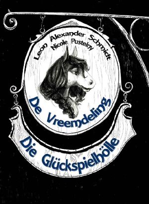 [De Vreemdeling 01] • Die Glücksspielhölle